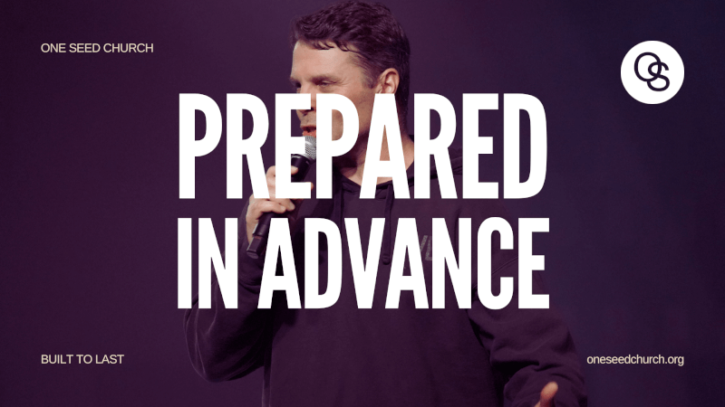 In “Prepared In Advance", Pastor Jeff Gwaltney of One Seed Church kicks off the new year with a new series called Built To Last.  This message reminds us that before we were ever even born, God had a plan for us to live a life dedicated to serving Him.

#oneseedchurch #jeffgwaltney #preparedinadvance #jesus #god #bible #faith #prophecy #pastorjeffgwaltney #oneseed #miracles #faith #fear #growth #freedom #sermons #2026sermon #onlinechurch #churchonline

Subscribe to receive our latest messages: https://bit.ly/3tNHSgq

To support this ministry and help us continue to reach those who don't know Christ:
https://oneseedchurch.org/giving/

One Seed Church - O'Fallon exists to extend the love and teachings of Jesus Christ.
One Seed Church, led by Pastor Jeff Gwaltney, is based in St. Louis, Missouri.

Discover God's perfect plan made just for you!
One Seed Church is filled with a diverse group of excited and thriving people from all walks of life, coming together to live out the mission of Jesus Christ. Come join the family.

——
Stay Connected
One Seed Church Website: https://bit.ly/2NawSZh
One Seed Church Facebook: https://bit.ly/3hLqKTD
One Seed Church Instagram: https://bit.ly/2VSXQJC
One Seed Church Twitter: https://bit.ly/3tMFc2A
Jeff Gwaltney YouTube: https://bit.ly/3Ex3d2o
Jeff Gwaltney Facebook: https://bit.ly/3ltM6pG
Jeff Gwaltney Instagram: https://bit.ly/3hJOTd7
Jeff Gwaltney Twitter: https://bit.ly/3hIJ7Zr